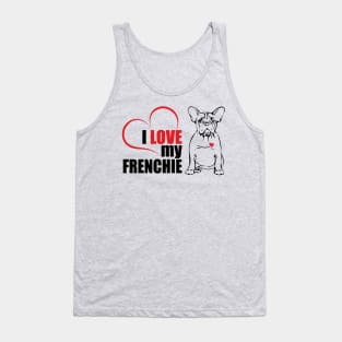 Cute French Bulldog I love my Frenchie dog lover Tank Top